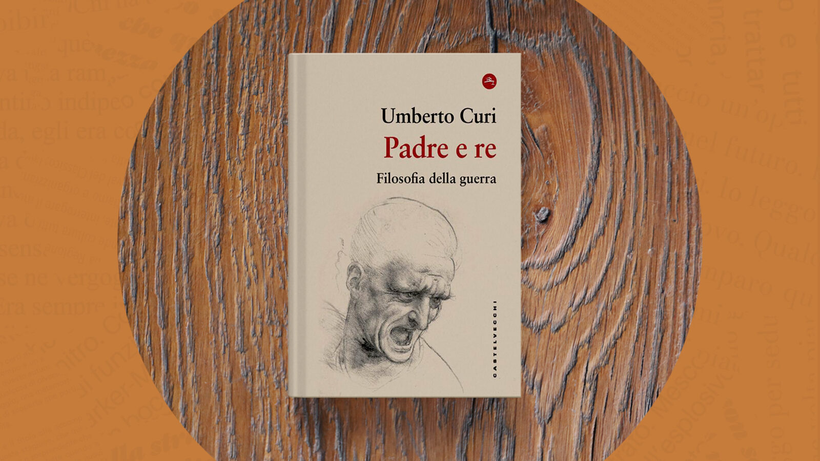 Padre e re. Filosofia della guerra