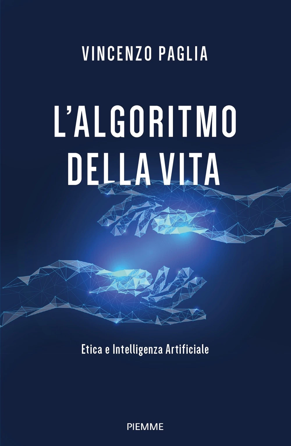 L’algoritmo Della Vita - Etica E Intelligenza Artificiale