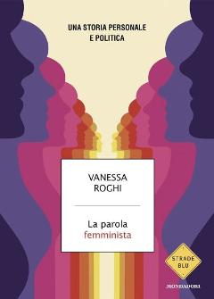 La parola femminista con Vanessa Roghi