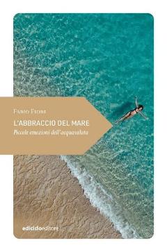 L’abbraccio del mare con Fabio Fiori