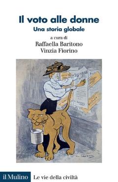 Il voto alle donne. Una storia globale