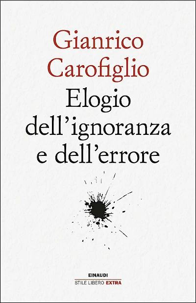 Elogio dell’ignoranza e dell’errore