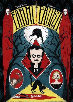 Cerchi la paura? Ecco una storia!
II-III secondaria di 1° grado