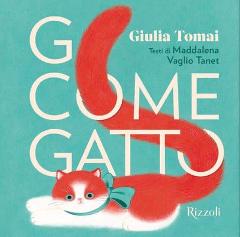 G come… micio!
Dai 7 anni